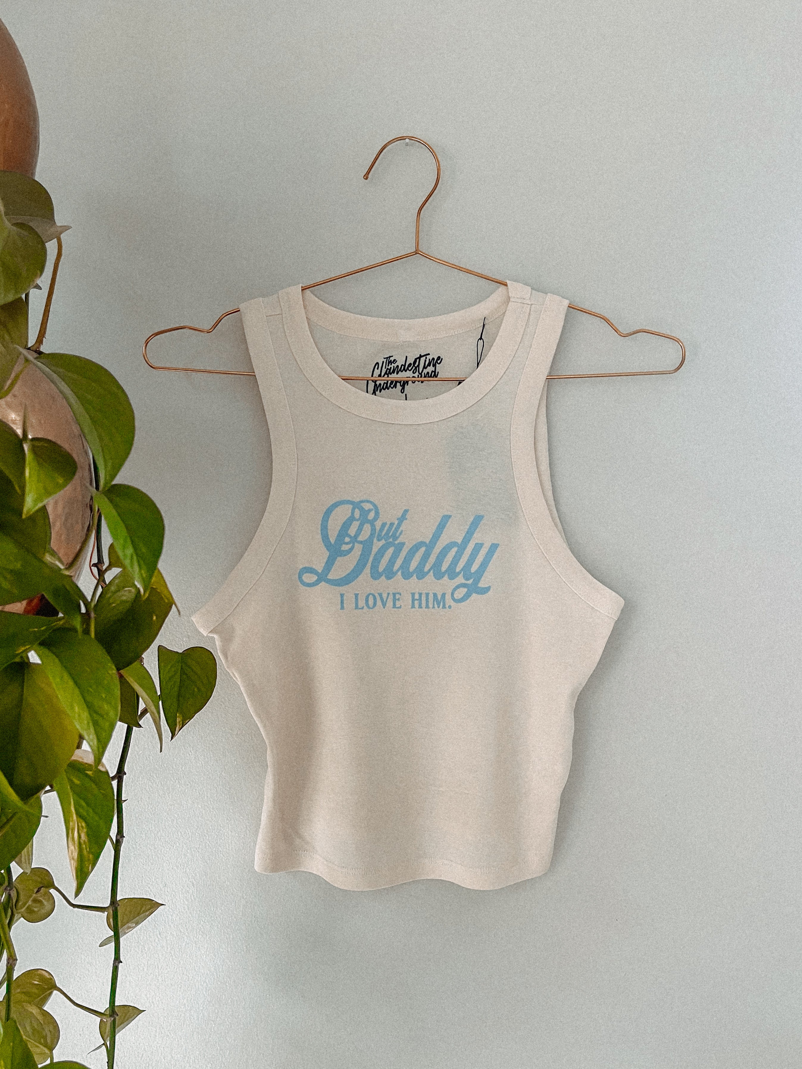 Underground Original Design: But Daddy, I Love Him Micro-Ribbed Tank