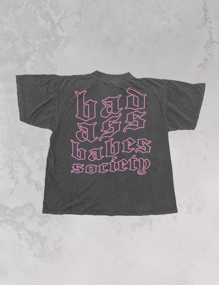 Underground Original Design: Bad Ass Babes Society Oversized TShirt