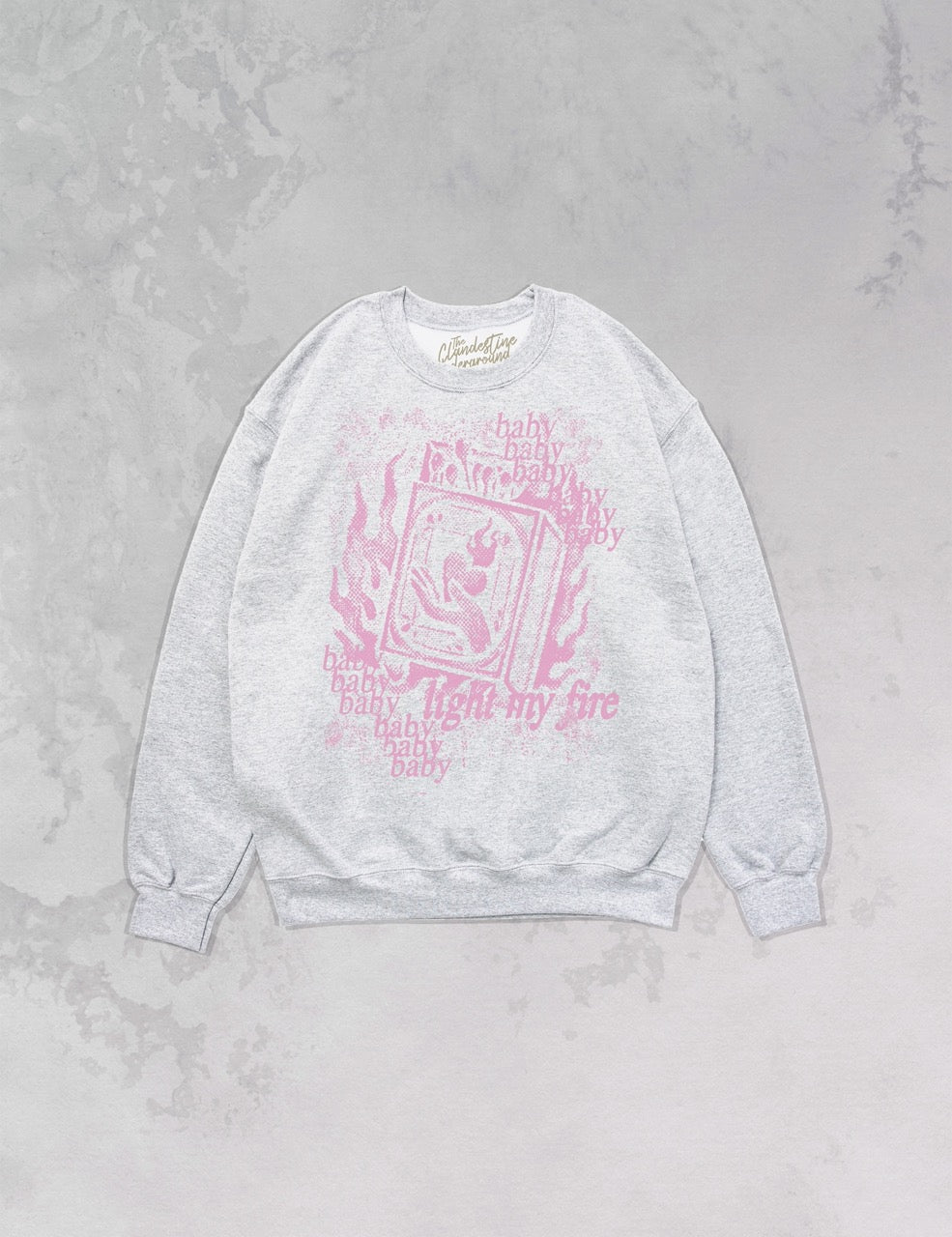 Underground Original Design: Baby Light My Fire Oversized 90's Sweatshirt