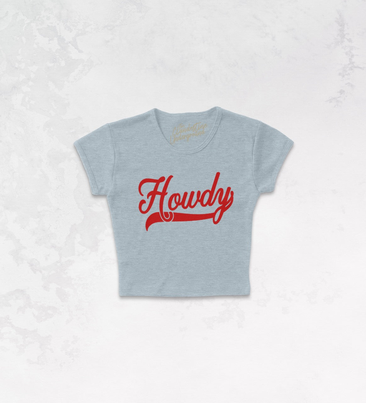 Underground Original Design: Howdy, Western Micro-Ribbed Baby Tee