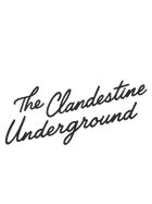 the Clandestine Underground