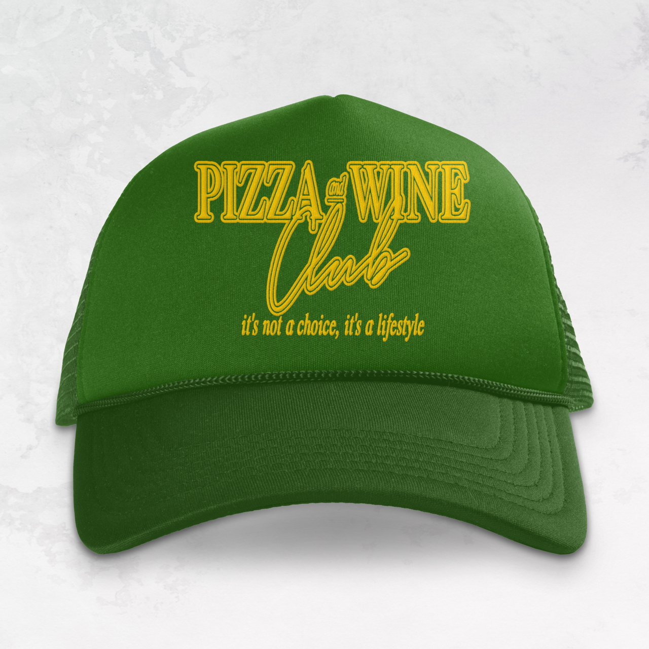 Underground Original Design: Pizza & Wine Club Trucker Hat