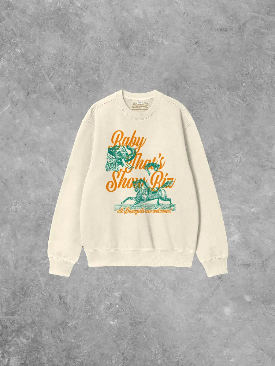 Underground Original Design:  Baby, That's Show Biz, Showgirl Boxy Cotton Sweatshirt