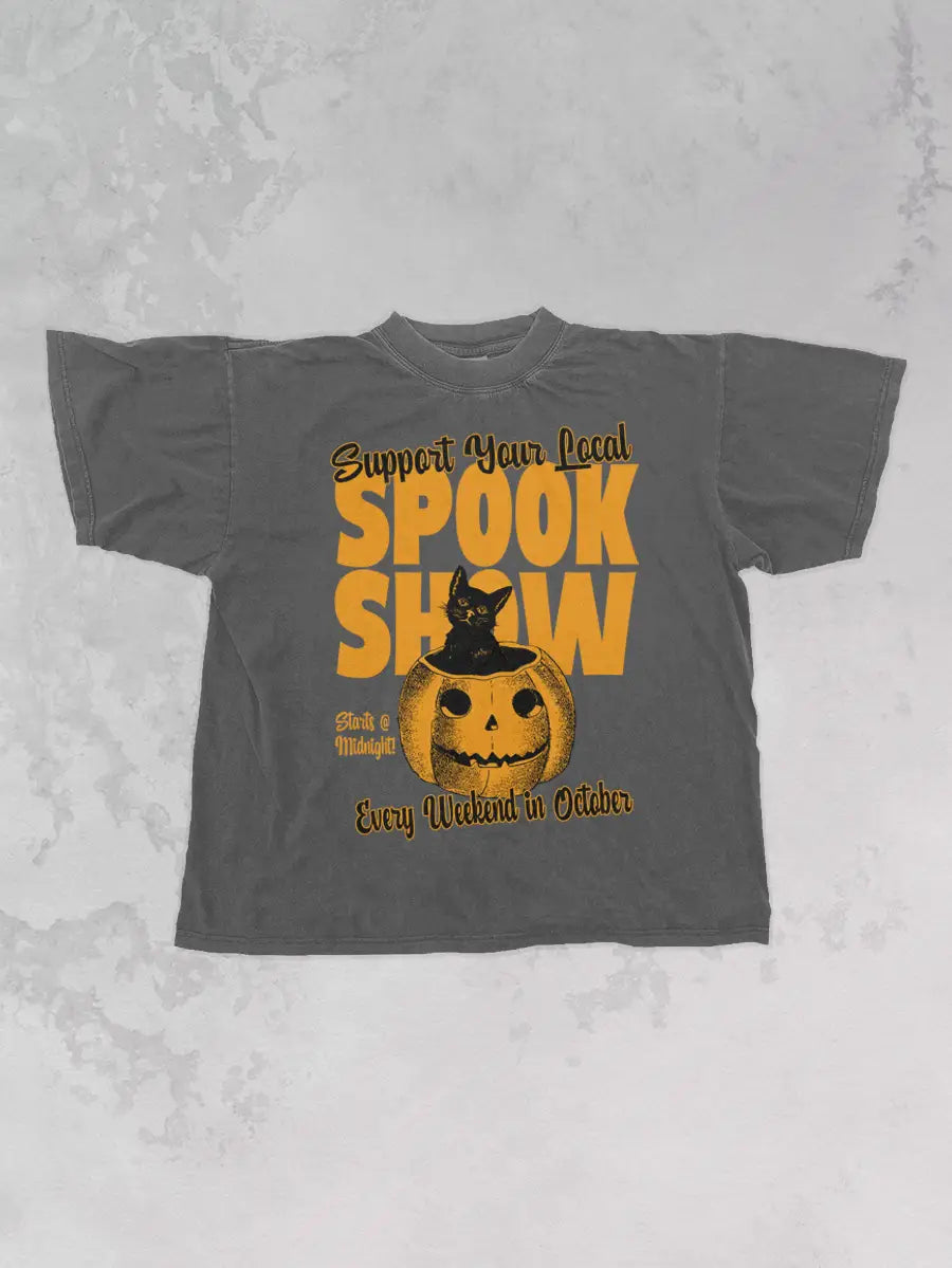 Underground Original Design: Support Your Local Spook Show, Halloween Oversized TShirt