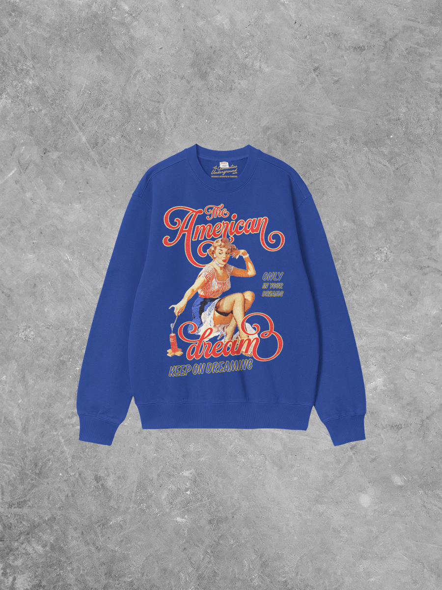 Underground Original Design: The American Dream, In Your Dreams Boxy Cotton Sweatshirt