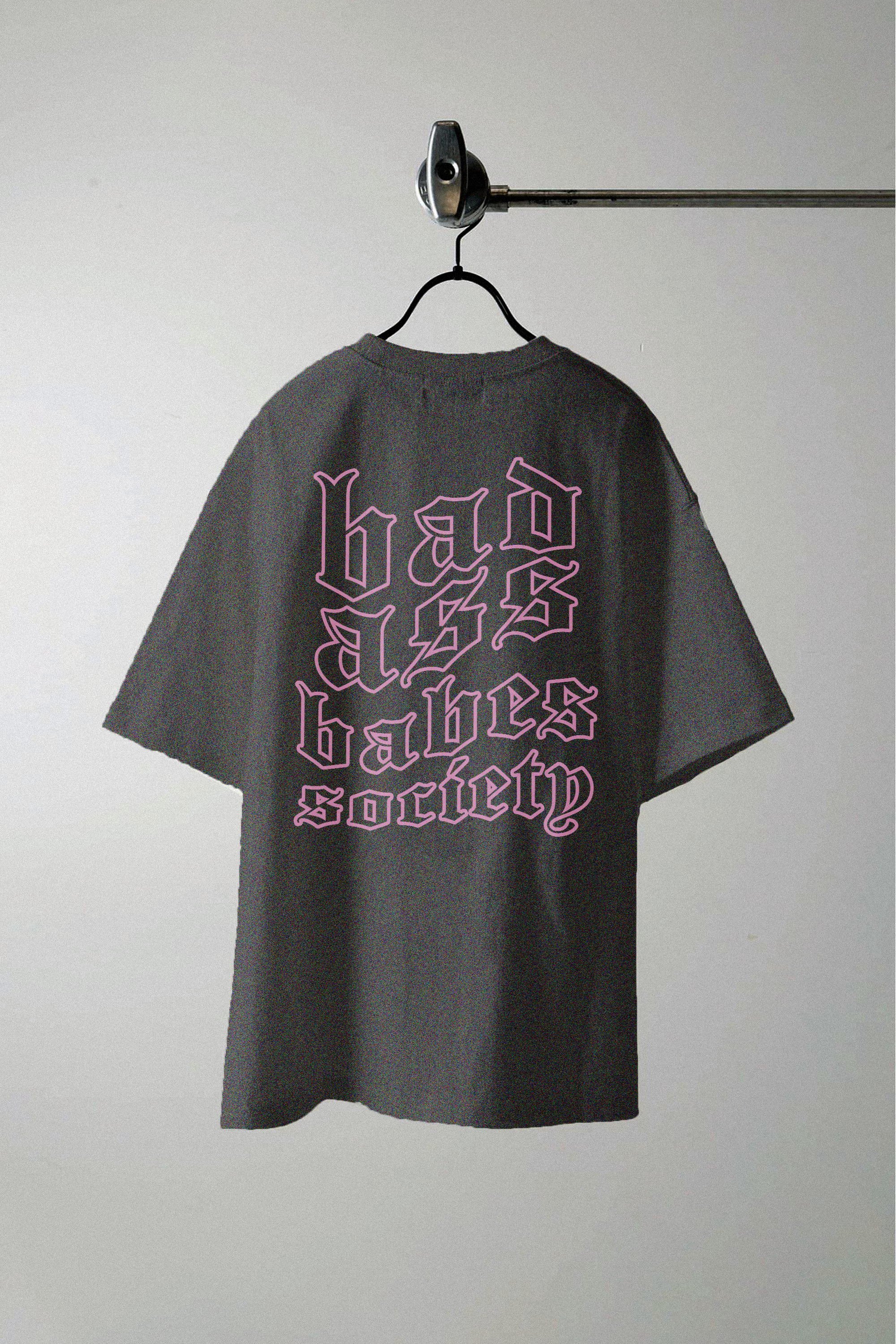 Underground Original Design: Bad Ass Babes Society Oversized TShirt