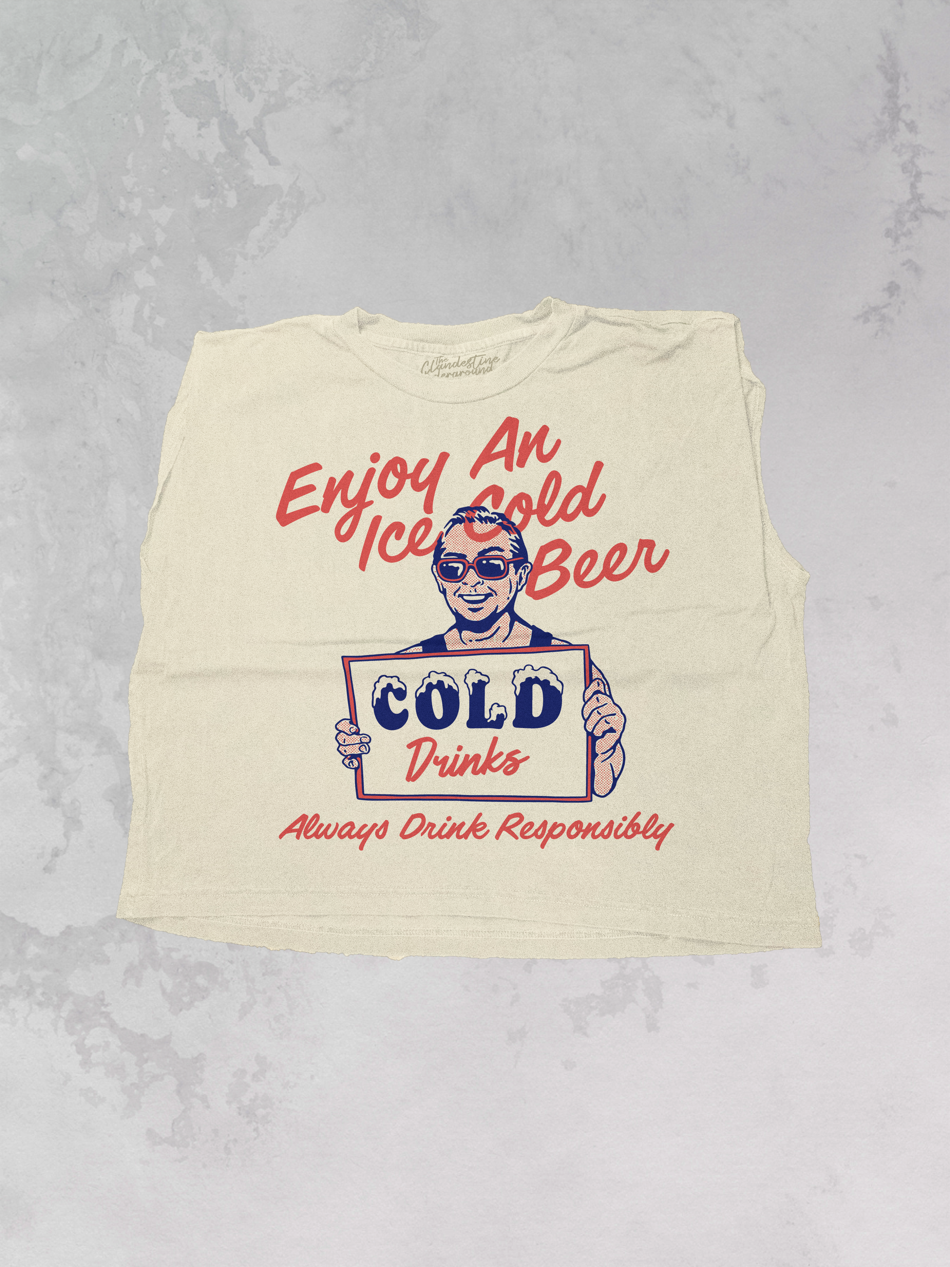Underground Original Design: Enjoy An Iced Cold Beer, Summer Muscle Tank