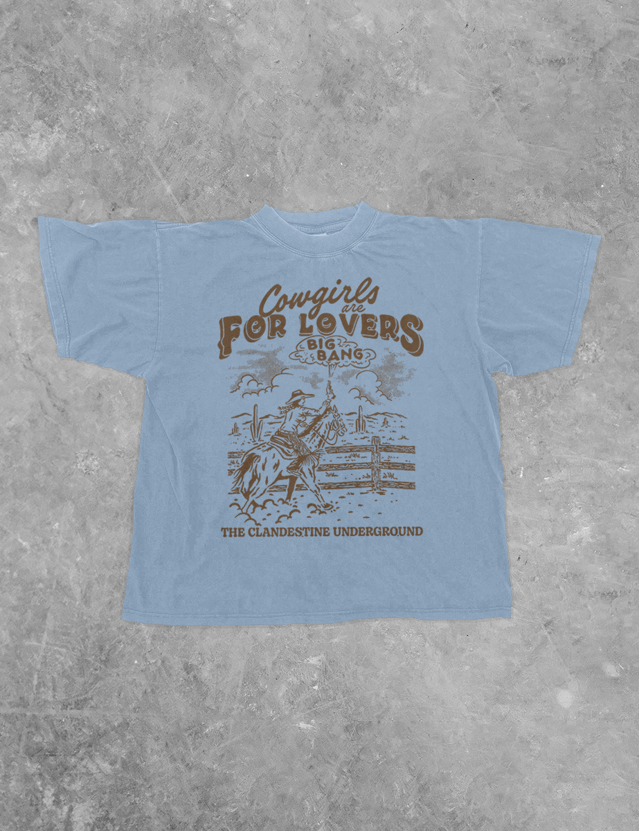 Underground Original Design: Cowgirls are for Lovers Boxy Cotton TShirt