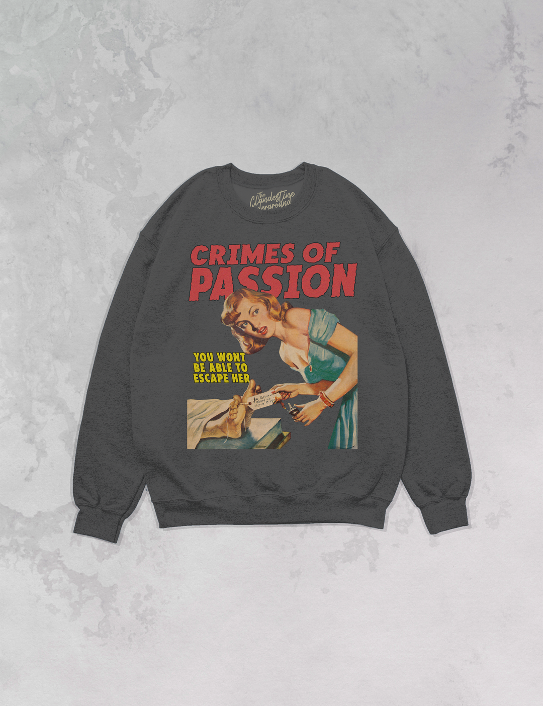 Underground Original Design: Crimes of Passion Oversized 90's Sweatshirt