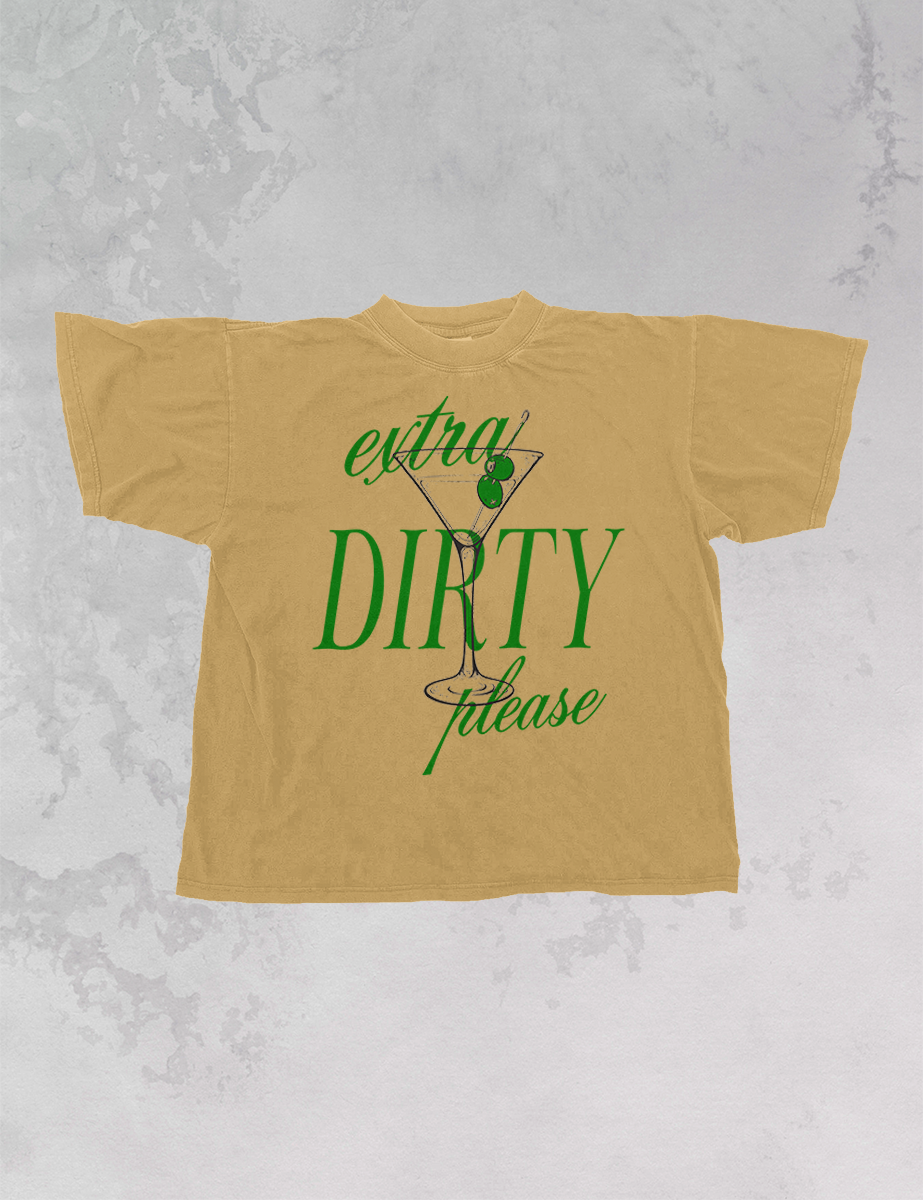 Underground Original Design: Extra Dirty Please, Martinis Oversized TShirt