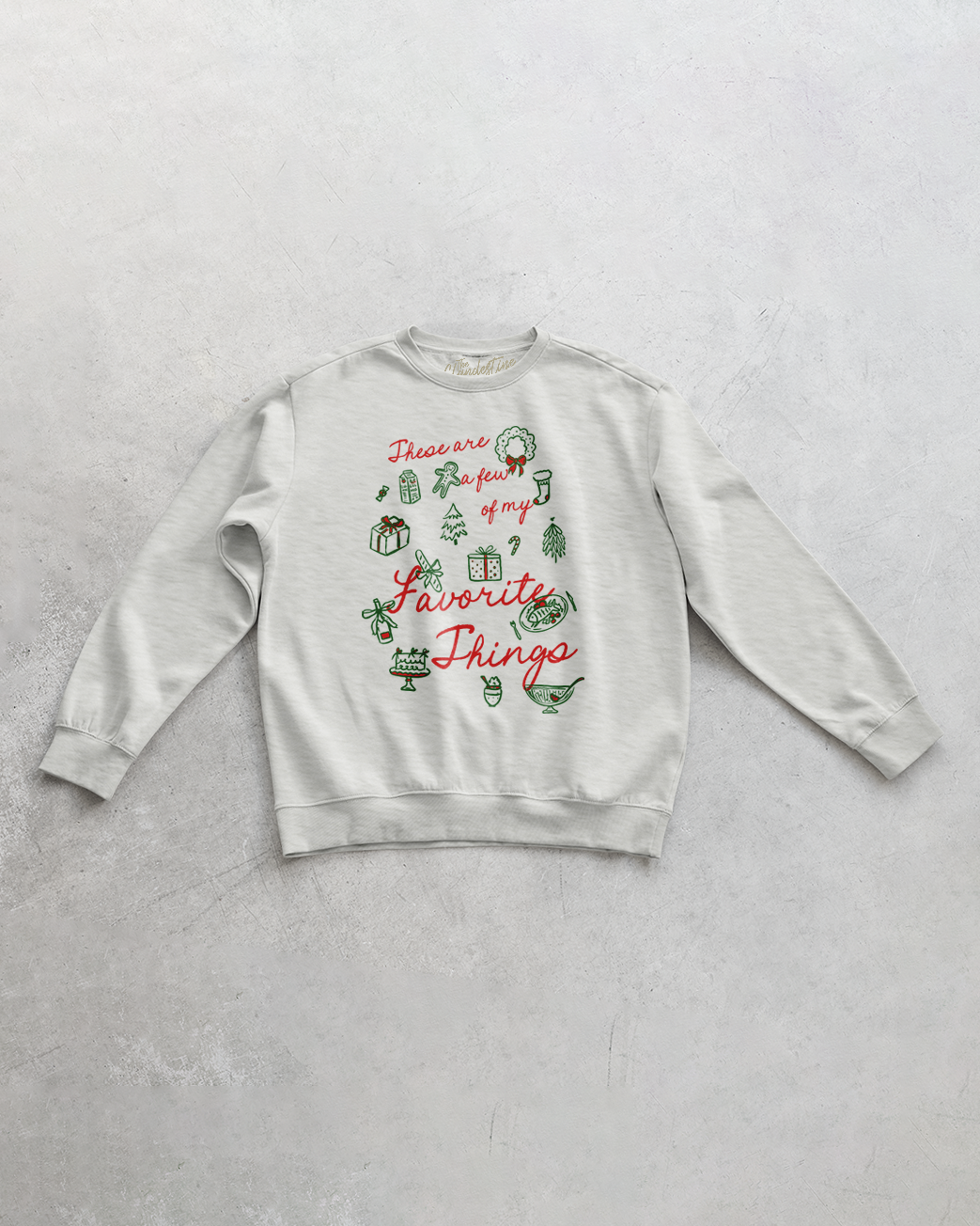 Underground Original Design: A Few of My Favorite Things, Holiday Oversized 90's Sweatshirt