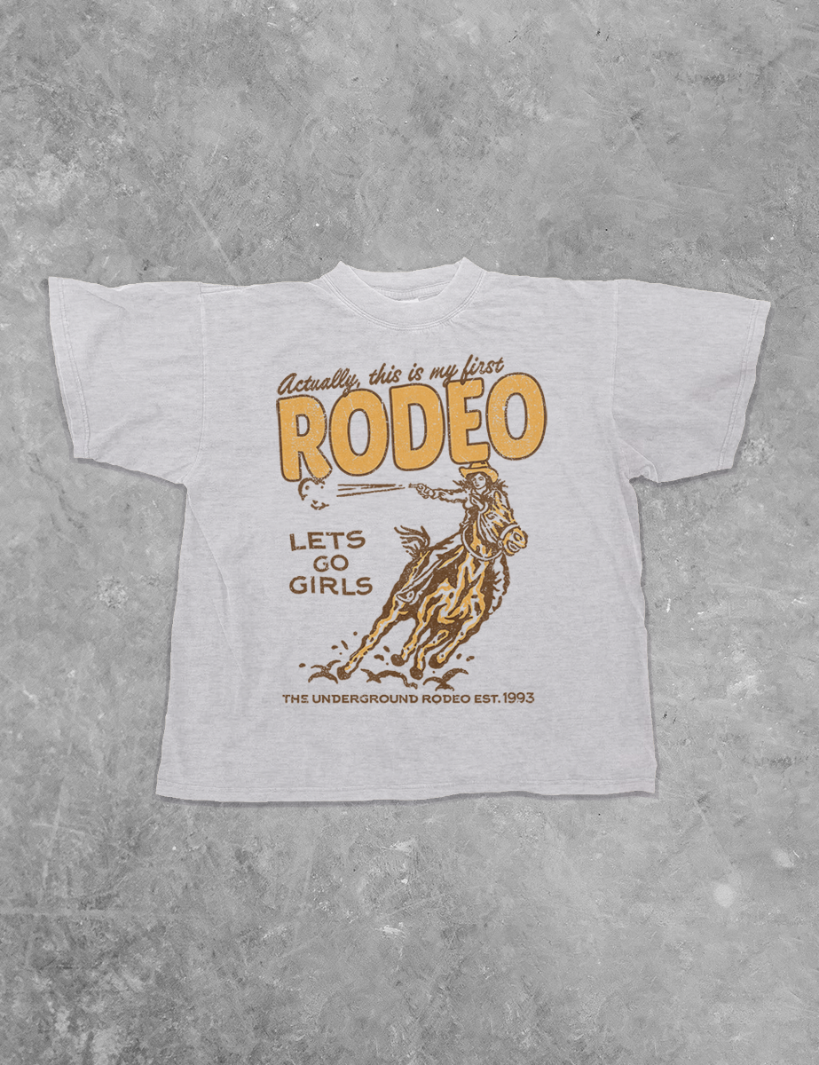 Underground Original Design: This Is My First Rodeo Boxy Cotton TShirt