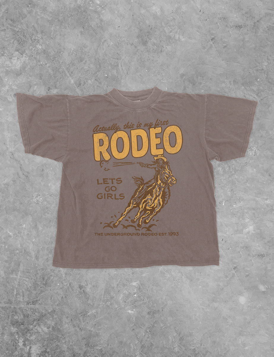 Underground Original Design: This Is My First Rodeo Boxy Cotton TShirt