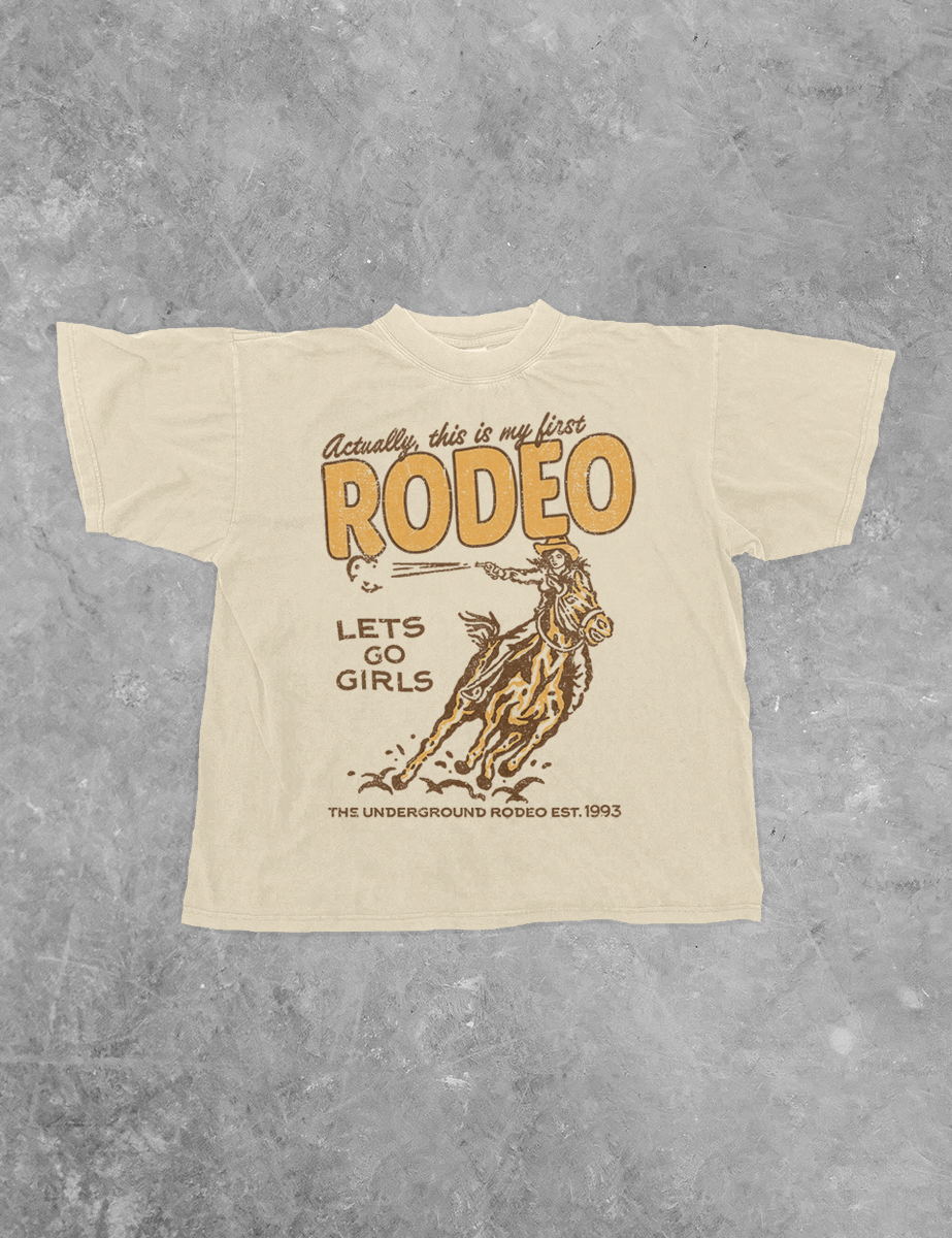 Underground Original Design: This Is My First Rodeo Boxy Cotton TShirt