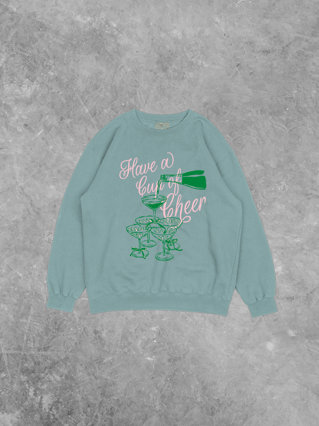 Have a Cup of Cheer, Recycled Relaxed AA Sweatshirt