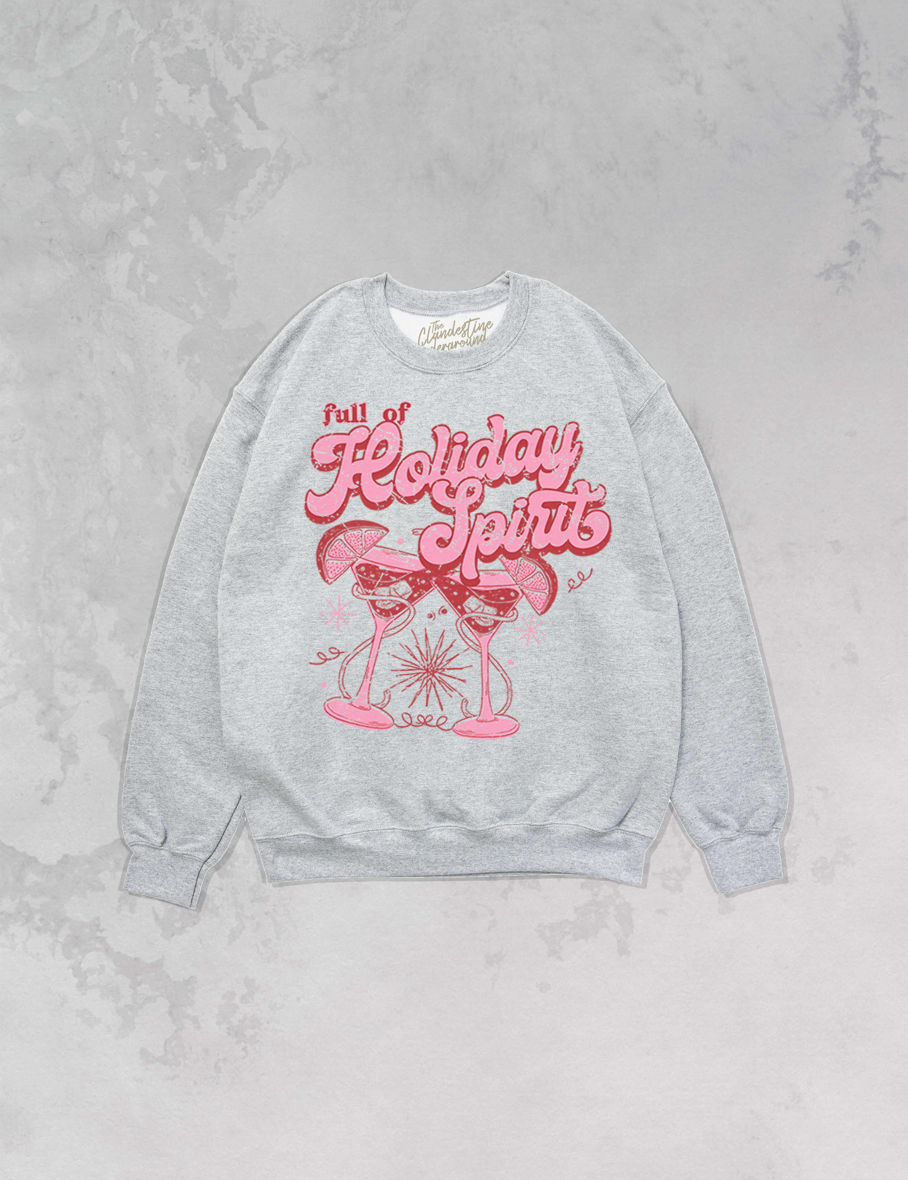 Underground Original Design: Full of Holiday Spirit Oversized 90's Sweatshirt