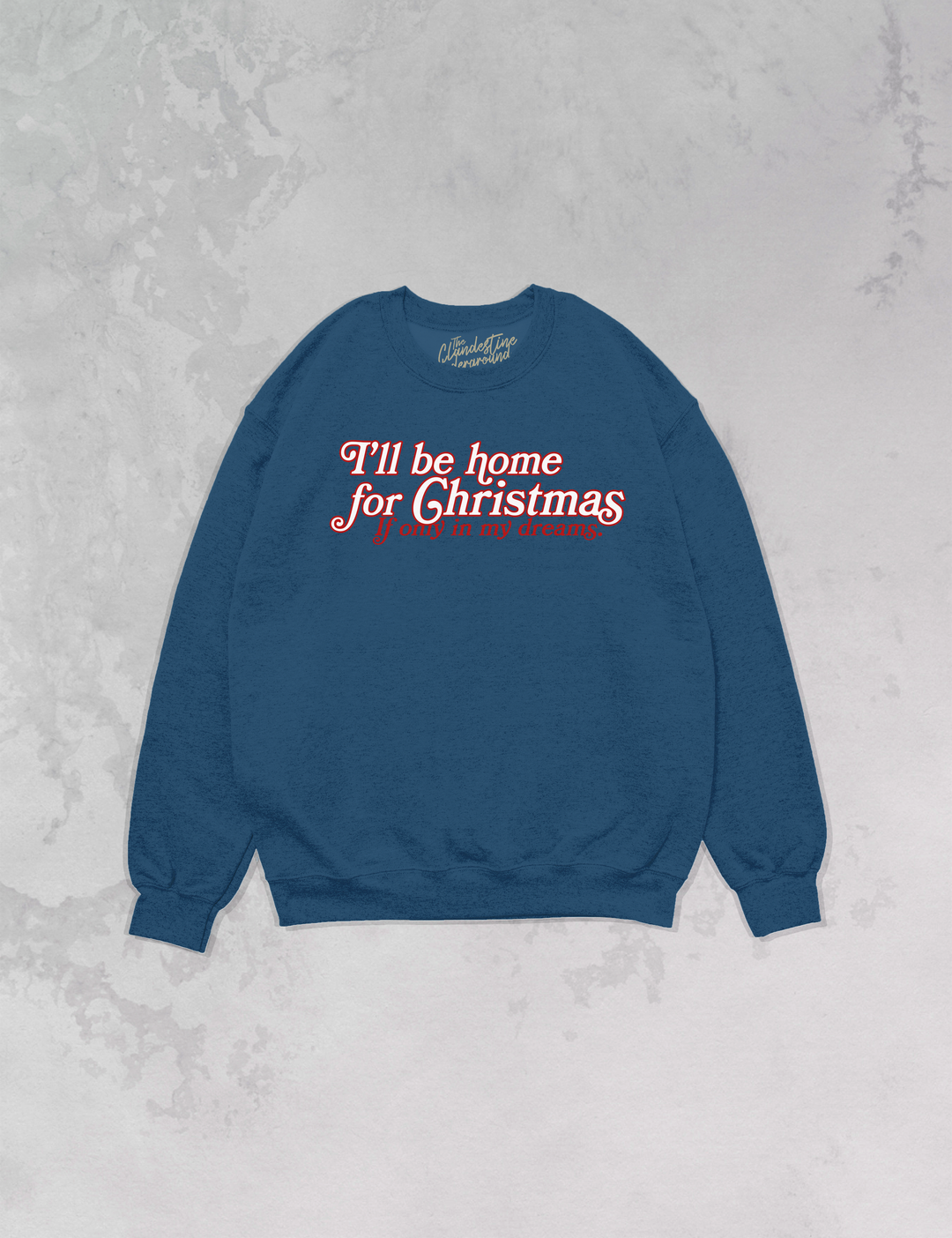 Underground Original Design: I'll Be Home for Christmas Oversized 90's Sweatshirt