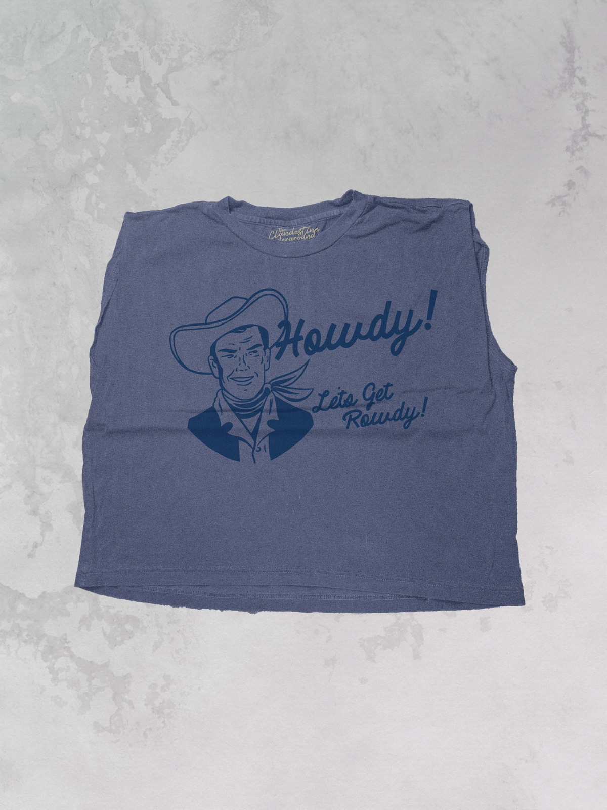 Howdy, Let's Get Rowdy, Cowboy Muscle Tank