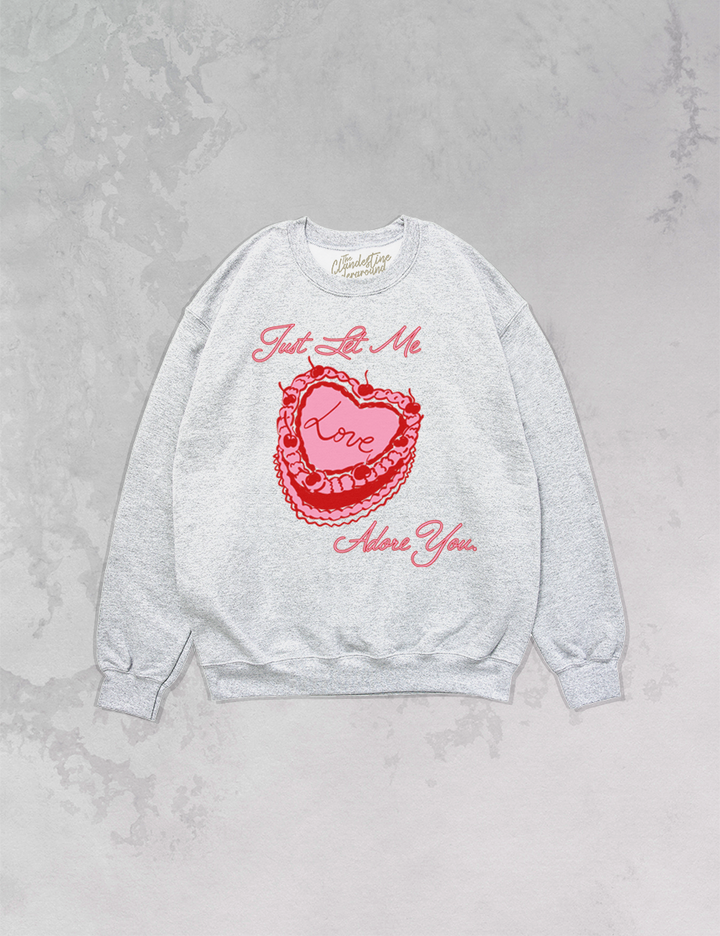 Underground Original Design: Let Me Adore You, Heart Cake Oversized 90's Sweatshirt