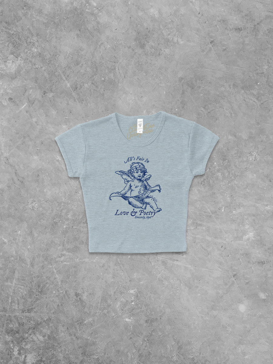 Underground Original Design: All's Fair in Love & Poetry Micro-Ribbed Baby Tee