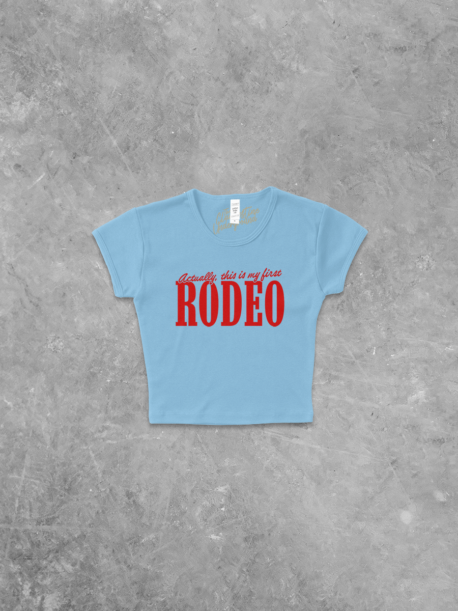 Underground Original Design: This is my First Rodeo, Western Micro-Ribbed Baby Tee