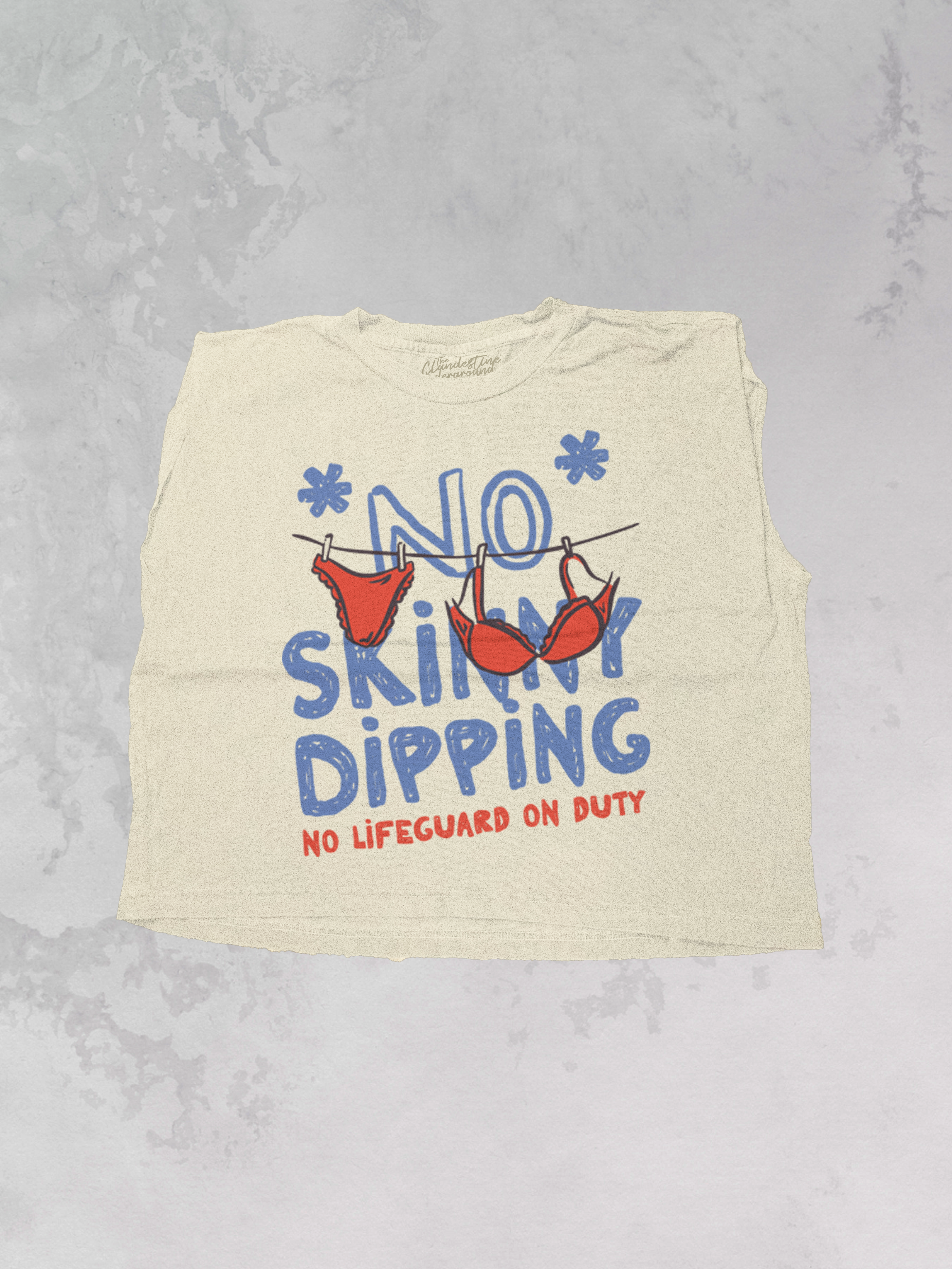 Underground Original Design: *NO* Skinny Dipping, Summer Cropped Muscle Tank