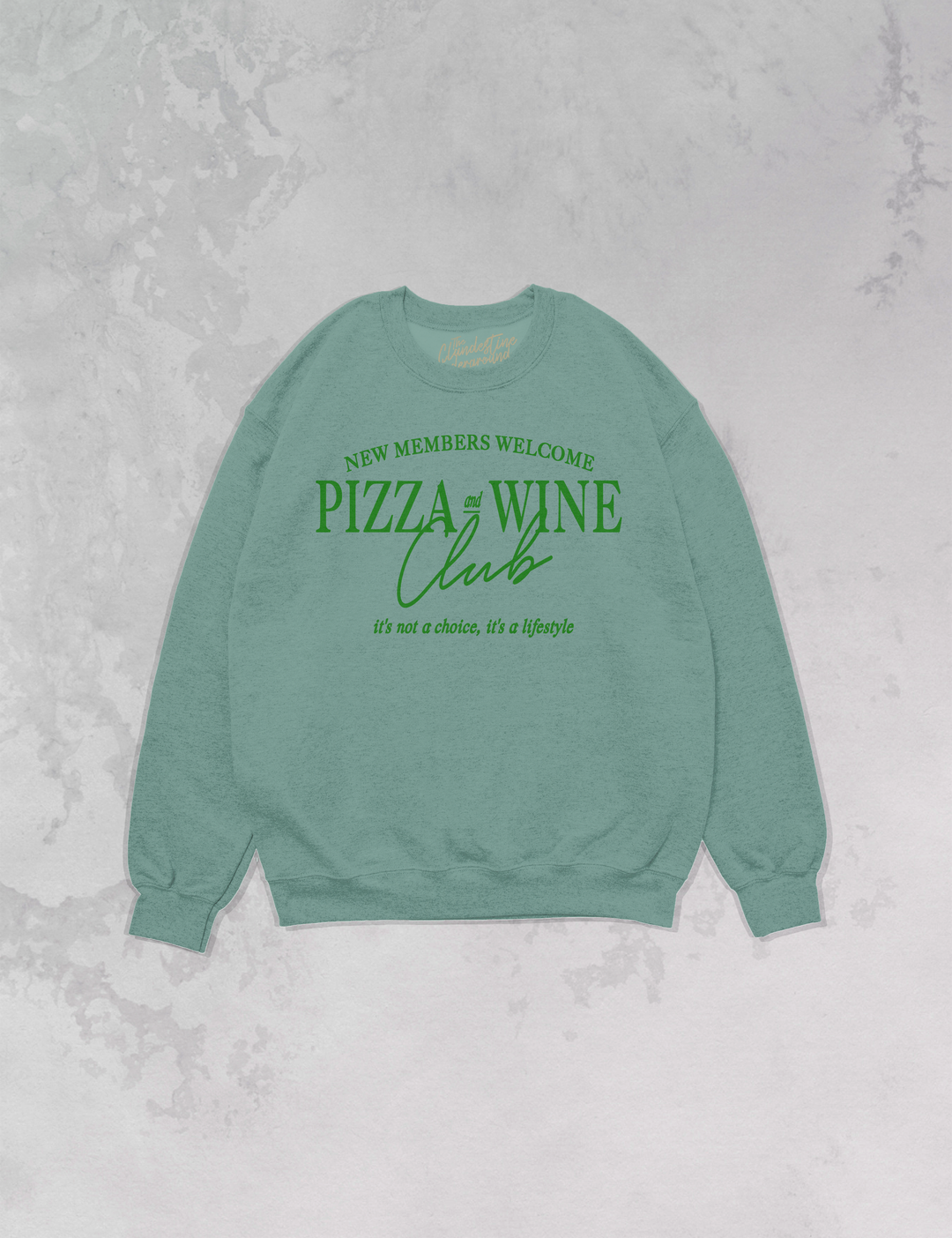Underground Original Design: Pizza + Wine Club Oversized 90s Sweatshirt