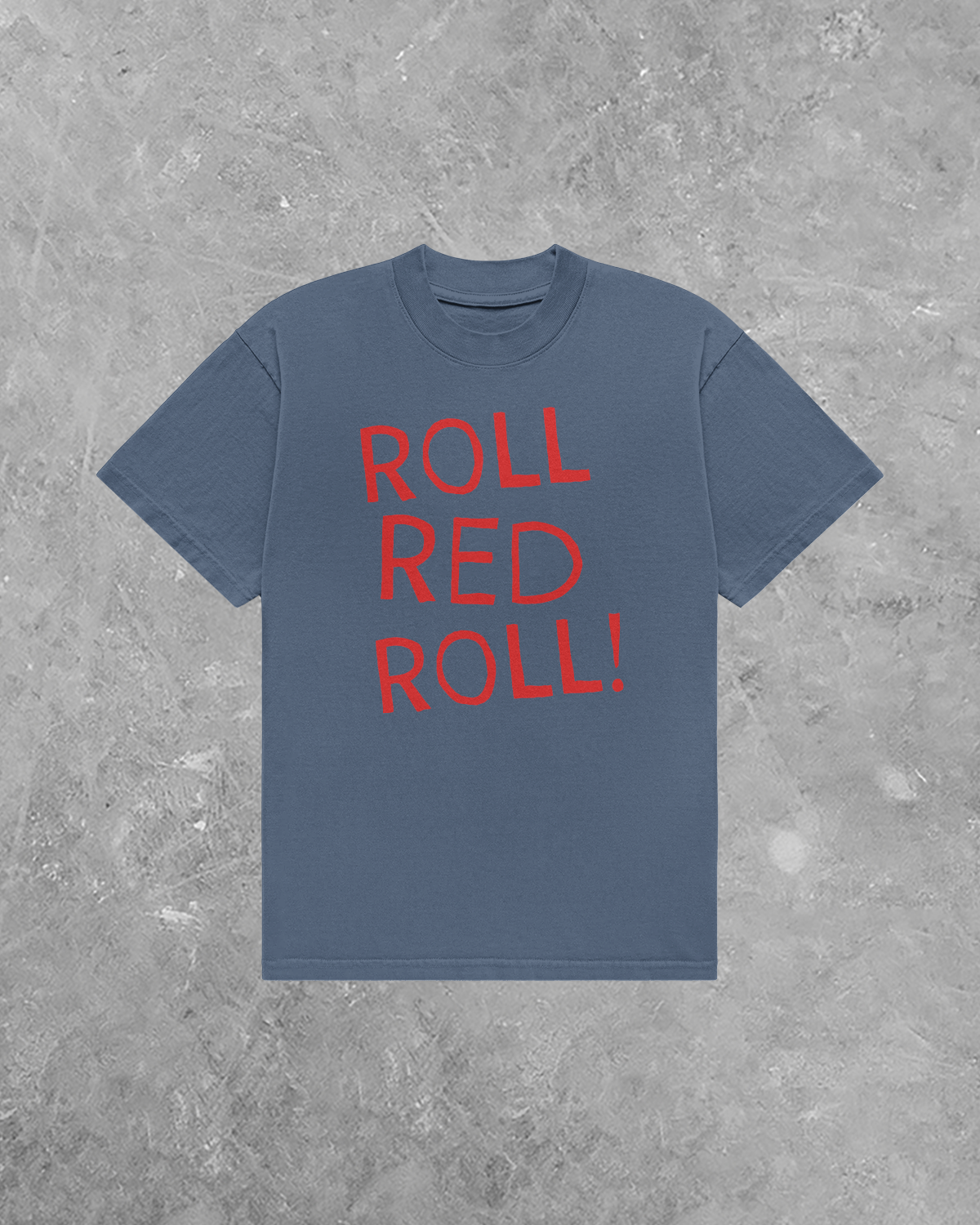 Underground OG: HCHS Roll Red Roll AA Cotton TShirt