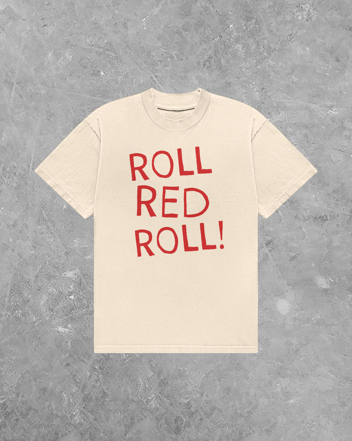 Underground OG: HCHS Roll Red Roll AA Cotton TShirt