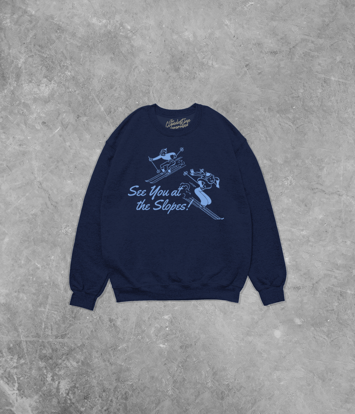 See You at the Slopes, Winter Cotton Blend Gildan Sweatshirt