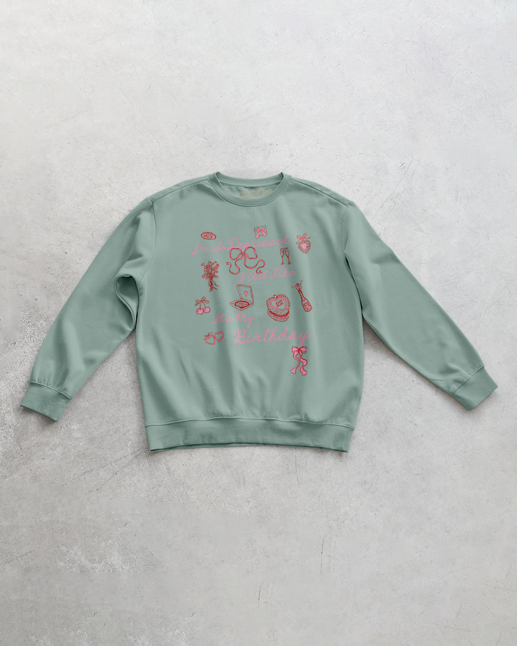 Underground Original Design: Act Like It's My Birthday, Icons Oversized 90's Sweatshirt