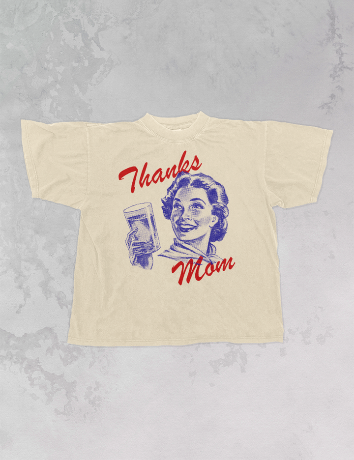 Underground Original Design: Thanks Mom, Mother's Day Oversized T-Shirt