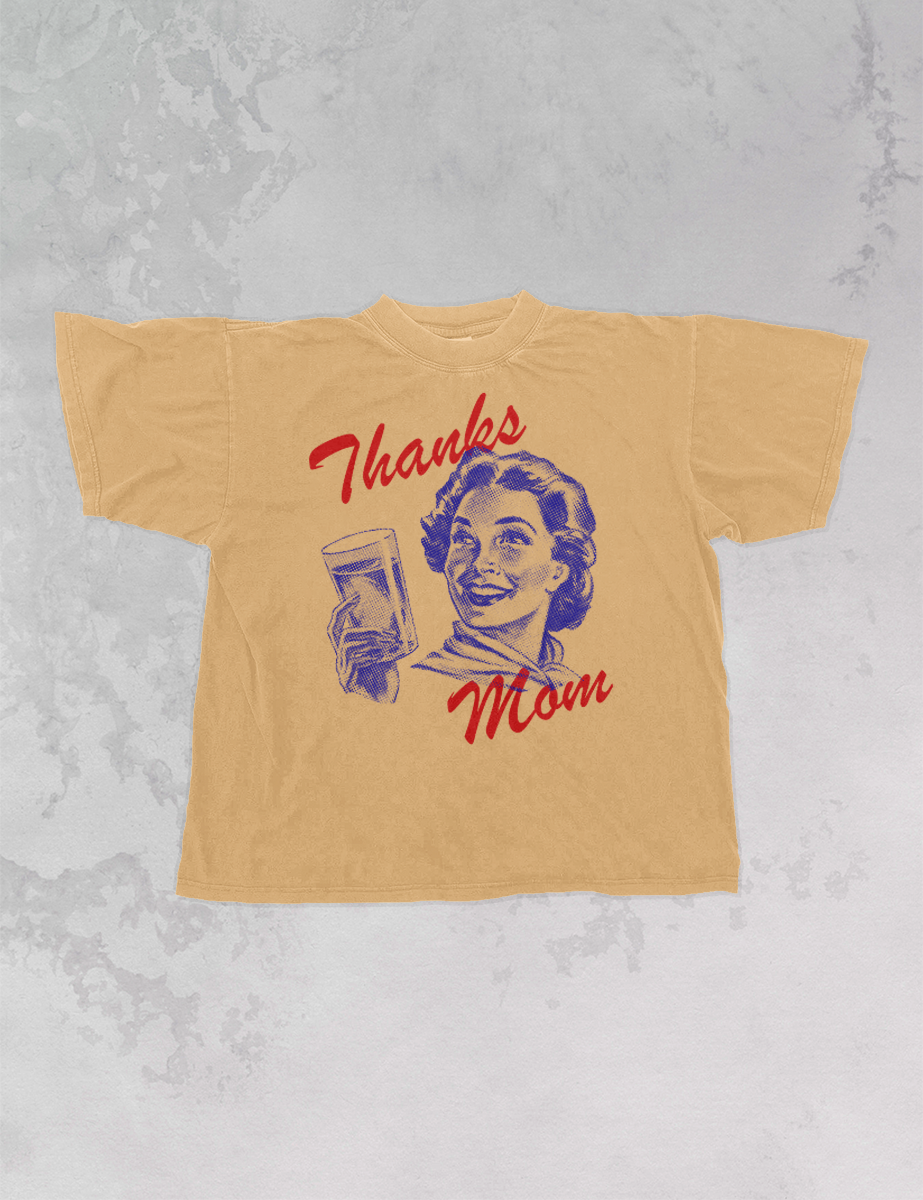 Underground Original Design: Thanks Mom, Mother's Day Oversized T-Shirt