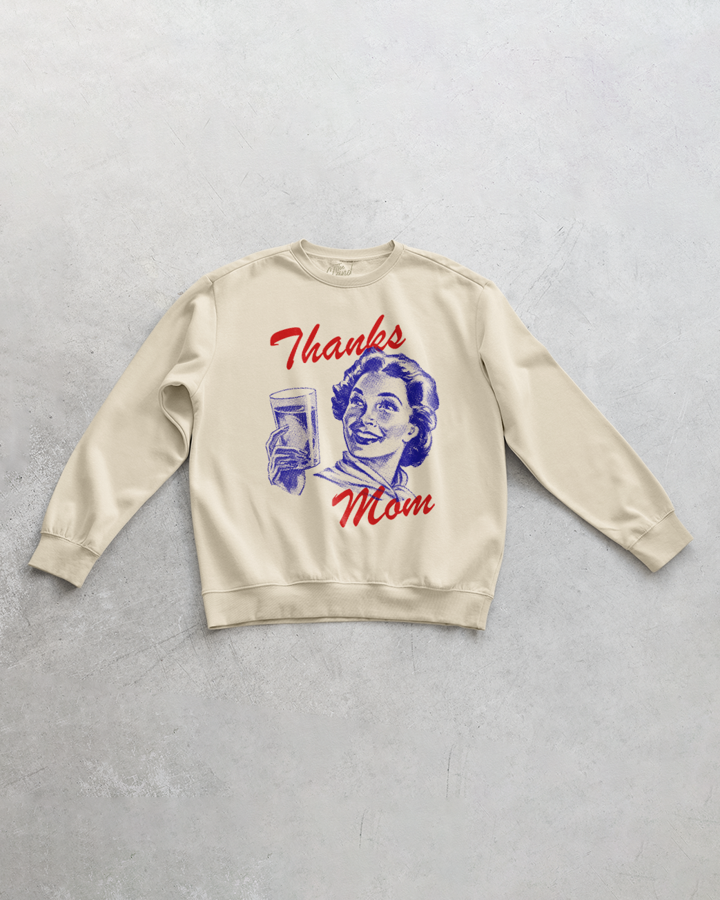 Underground Original Design: Thanks Mom, Mothers Day Oversized Sweatshirt