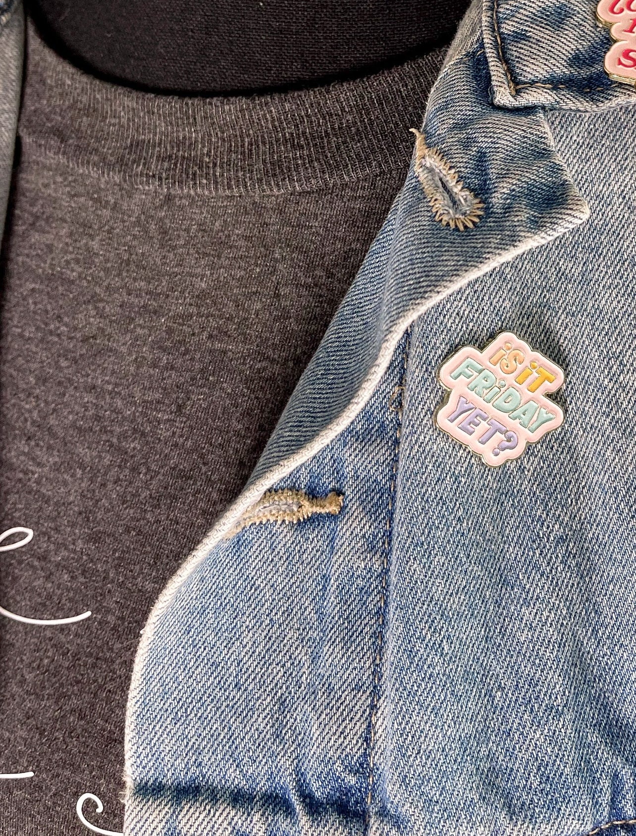 Is It Friday Yet - Enamel Pin